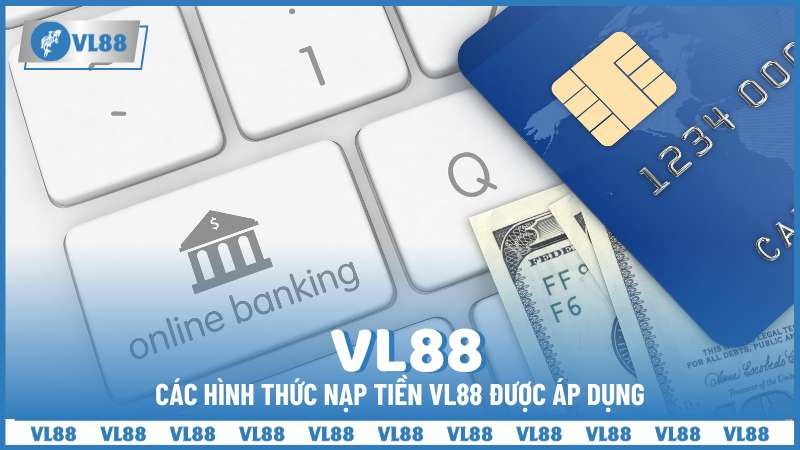 nạp tiền VL88