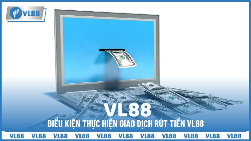 rút tiền VL88